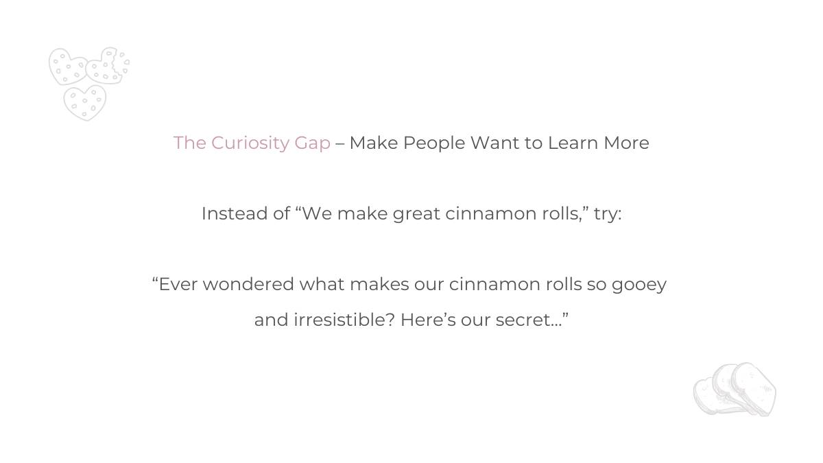 The Curiosity Gap – Make People Want to Learn More